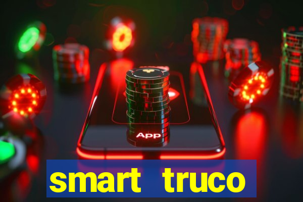 smart truco paulista e mineiro